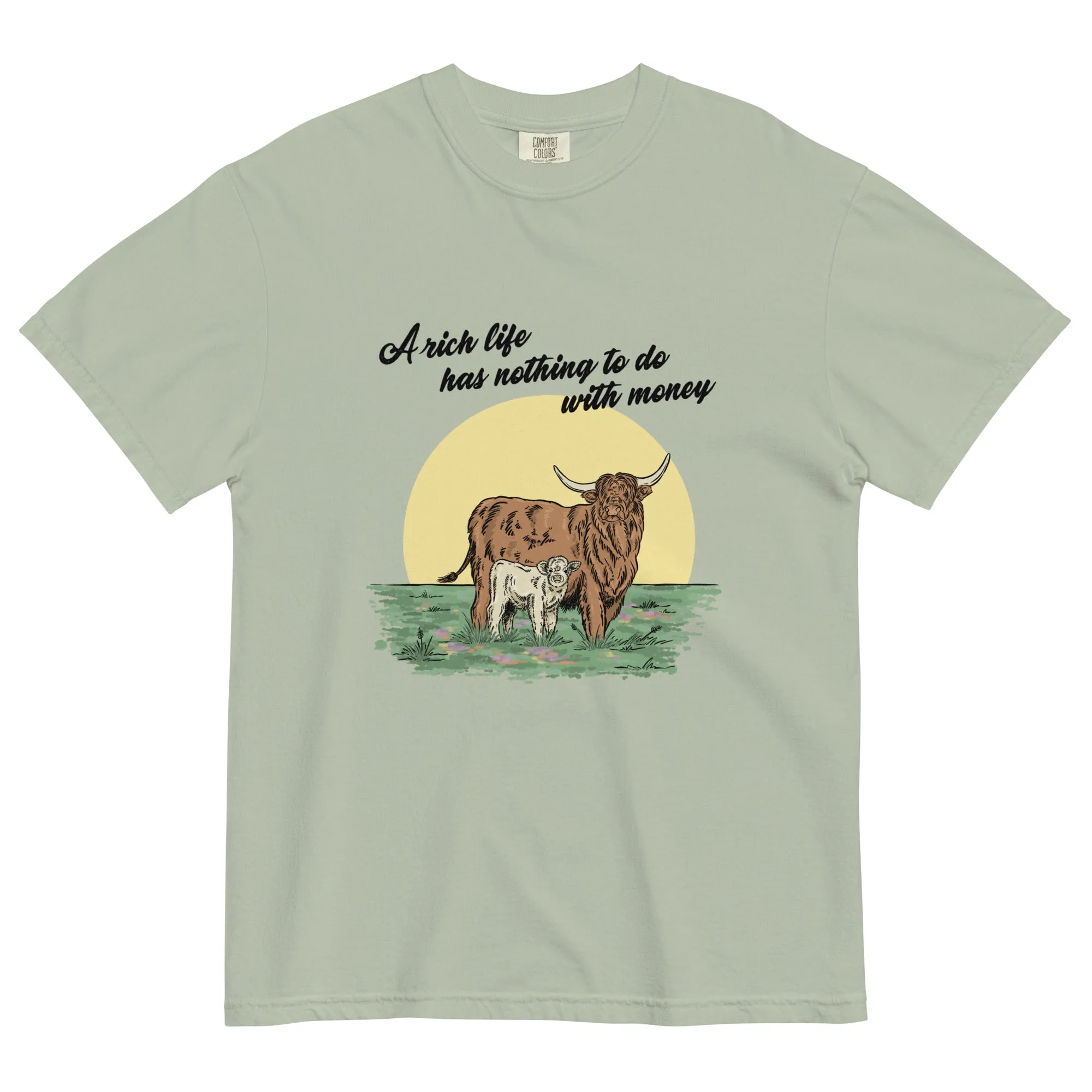 A Rich Life T-Shirt