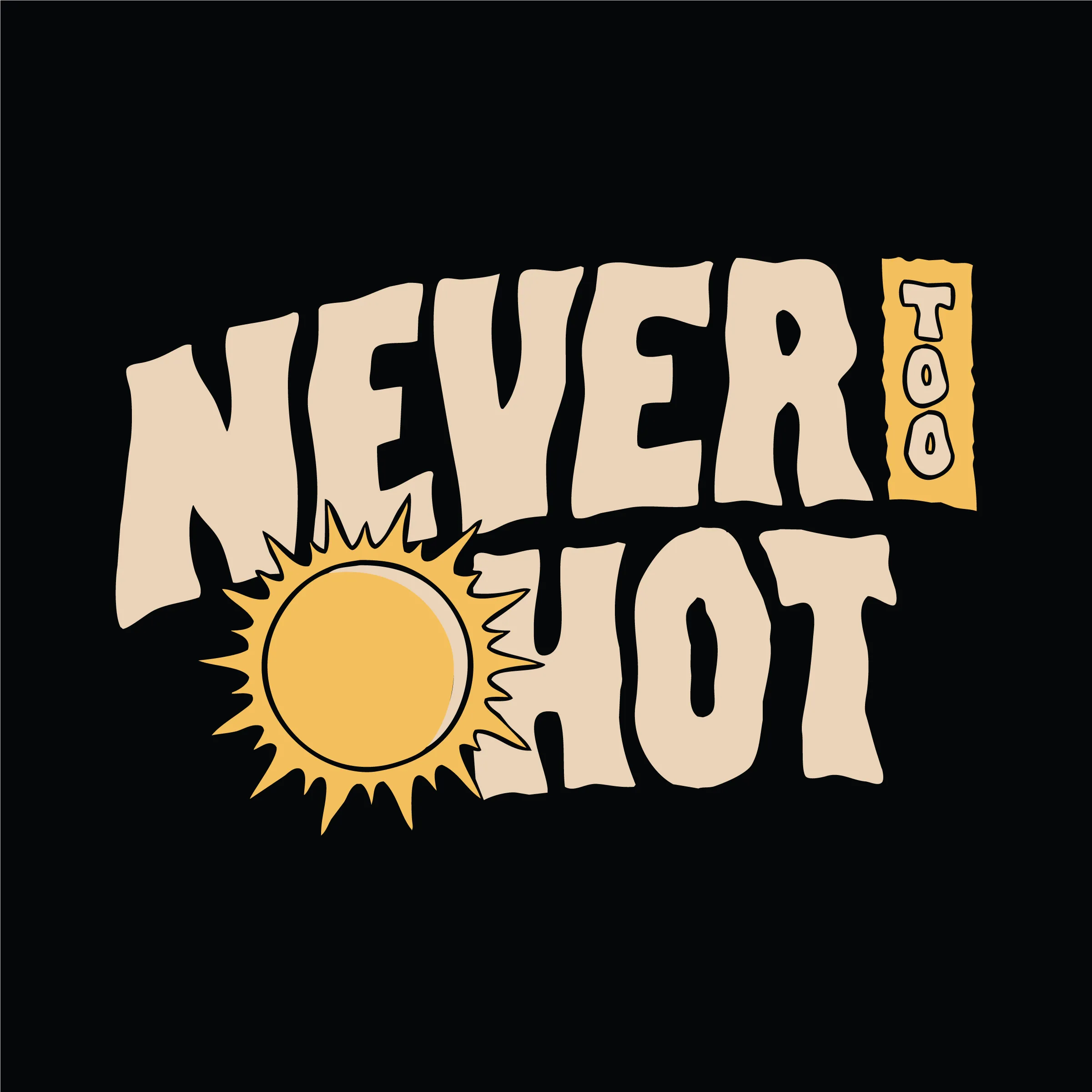Never Too Hot Unisex Hoodie