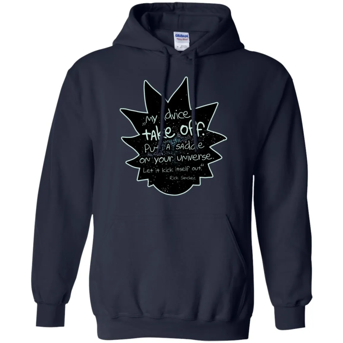 Rick And Morty My Advice  Take Off Men Pullover Hoodie
